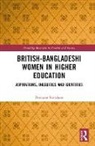 Berenice Scandone, Berenice (National Centre for Social Res Scandone - British-Bangladeshi Women in Higher Education