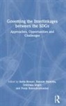 Anita (German Development Institute Breuer, Pooja Balasubramanian, Anita Breuer, Breuer Anita, Daniele Malerba, Srinivasa Srigiri - Governing the Interlinkages Between the Sdgs