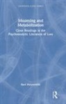 Rael Meyerowitz, Meyerowitz Rael - Mourning and Metabolization