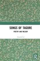 Satyajit Ray, Ray Satyajit, Rabindranath Tagore, Rabindranath Ray Tagore, Ananda Lal, Lal Ananda - Songs of Tagore