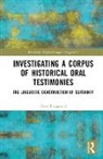Chris Fitzgerald - Investigating a Corpus of Historical Oral Testimonies