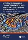 J.P. Blangy, M.R. Fassihi, M.r. Blangy Fassihi - Integrated Aquifer Characterization Modeling for Energy