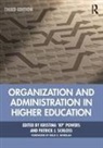 Kristina ''''Kp'''' (K Powers Consulting a Powers, Kristina 'KP' Powers, Patrick J. Schloss, Schloss Patrick J. - Organization and Administration in Higher Education