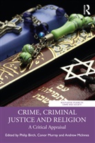 Philip (Charles Sturt University Birch, Philip (University of Huddersfield Birch, Philip Birch, Andrew McInnes, McInnes Andrew, Conor Murray - Crime, Criminal Justice and Religion