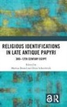 Mattias (University of Zurich Brand, Mattias Brand, Eline Scheerlinck - Religious Identifications in Late Antique Papyri