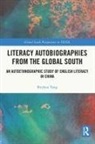 Shizhou Yang, Shizhou (Purdue University Yang, Yang Shizhou - Literacy Autobiographies From the Global South