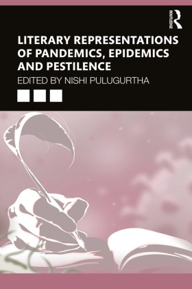 Nishi (Brahmananda Keshab Chandra Coll Pulugurtha, Nishi Pulugurtha - Literary Representations of Pandemics, Epidemics and Pestilence