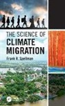 Frank R. Spellman, Frank R. (Spellman Environmental Consult Spellman, Spellman Frank R. - Science of Climate Migration