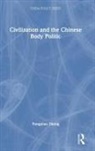Yongnian Zheng, Zheng Yongnian - Civilization and the Chinese Body Politic