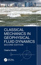 Osamu Morita - Classical Mechanics in Geophysical Fluid Dynamics