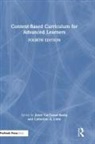 Joyce (The College of William and Vantassel-Baska, Catherine A. Little, Little Catherine A., Joyce VanTassel-Baska, VanTassel-Baska Joyce - Content-Based Curriculum for Advanced Learners