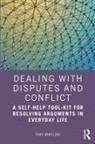 Tony Whatling - Dealing With Disputes and Conflict