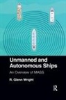 R. Wright, R. Glenn Wright, R. Glenn (Consulting Engineer Wright - Unmanned and Autonomous Ships