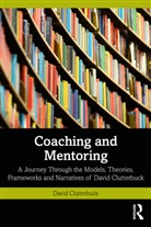 David Clutterbuck, David (David Clutterbuck Partnership Clutterbuck - Coaching and Mentoring