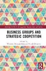 Wioletta Dziurski Mierzejewska, Patryk Dziurski, Wioletta Mierzejewska - Business Groups and Strategic Coopetition