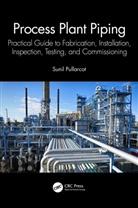 Sunil Pullarcot, Pullarcot Sunil - Process Plant Piping