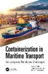 Eugeniusz Gostomski, Ryszard K. Miler, Ryszard K. (Wsb University in Gdansk Miler, Tomasz Nowosielski - Containerization in Maritime Transport