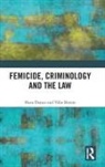Yifat Bitton, Hava Dayan, Hava Bitton Dayan, Dayan Hava - Femicide, Criminology and the Law
