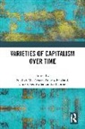 Niall G. (University of Glasgow Mackenzie, Neil Forbes, Forbes Neil, Niall G. Mackenzie, Christopher Miller, Miller Christopher... - Varieties of Capitalism Over Time