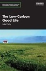 Jules Pretty - Low-Carbon Good Life