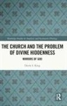 Derek King, King Derek - Church and the Problem of Divine Hiddenness
