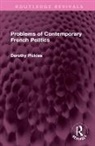 Dorothy Pickles, Pickles Dorothy - Problems of Contemporary French Politics