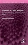 Guglielmo Carchedi, Carchedi Guglielmo - Problems in Class Analysis
