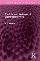 H. P. Adams, Adams H. P. - Life and Writings of Giambattista Vico