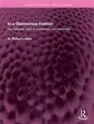 W. Robert Lavine - In a Glamourous Fashion