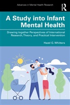 Hazel G. Whitters, Hazel G. (Glasgow Voluntary Organisation Whitters - Study Into Infant Mental Health