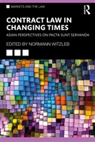 Normann Witzleb, Normann Witzleb, Witzleb Normann - Contract Law in Changing Times