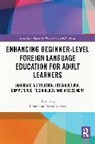 Ekaterina Nemtchinova, Ekaterina Nemtchinova, Nemtchinova Ekaterina - Enhancing Beginner-Level Foreign Language Education for Adult Learners