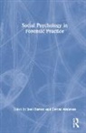 Joel Ambrose Harvey, Derval Ambrose, Joel Harvey, Harvey Joel - Social Psychology in Forensic Practice