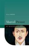 Michael Wood, Michael (Professor Emeritus of English and C Wood - Marcel Proust