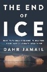 Dahr Jamail, Jamail Dahr - End of Ice