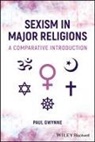 Paul Gwynne, Paul (University of New South Wales) Gwynne - Sexism in Major Religions