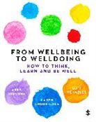 Karen Angus-Cole, Abby Osborne, Abby Angus-Cole Osborne, Loti Venables - From Wellbeing to Welldoing