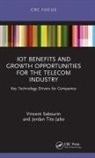 Jordan Tito Jabo, Vincent Sabourin, Vincent Jabo Sabourin - Iot Benefits and Growth Opportunities for the Telecom Industry