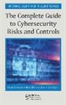 Anne Kohnke, Anne (Lawrence Technological University Kohnke, Anne Shoemaker Kohnke, Kohnke Anne, Dan Shoemaker, Shoemaker Dan... - Complete Guide to Cybersecurity Risks and Controls