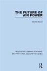 Neville Brown, Brown Neville - Future of Air Power