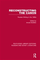 Arnold McMillin, Arnold McMillin, McMillin Arnold - Reconstructing the Canon
