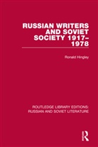 Ronald Hingley, Hingley Ronald - Russian Writers and Soviet Society 19171978