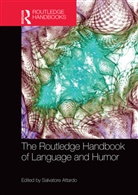 Salvatore Attardo, Salvatore Attardo, Attardo Salvatore - Routledge Handbook of Language and Humor