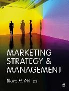 Diane M Phillips, Diane M. Phillips, Diane M. M. Phillips - Marketing Strategy & Management
