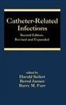 Harald Jansen Seifert, Barry Farr, Bernd Jansen, Jansen Bernd, Harald Seifert, Seifert Harald - Catheter-Related Infections