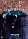 Susan Bailey, Susan Dolan Bailey, Bailey Susan, Mairead Dolan, Dolan Mairead - Adolescent Forensic Psychiatry