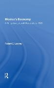 Robert E. Looney,  Looney Robert E. - Mexico''s Economy - A Policy Analysis With Forecasts to 1990
