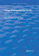 Wai-Fah Duan Chen, Wai-Fah Chen, Lian Duan - Bridge Engineering Handbook