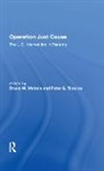 Peter Tsouras, Tsouras Peter, Bruce W. Watson, Bruce W. Tsouras Watson, Watson Bruce W. - Operation Just Cause