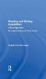 Virginia W Berninger - Reading and Writing Acquisition